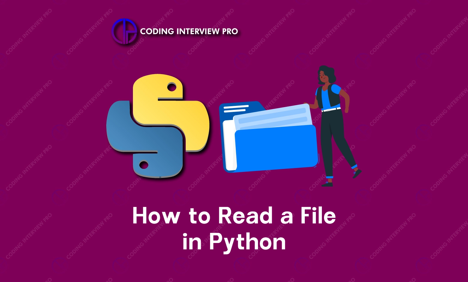 How To Read A File In Python Coding Interview Pro